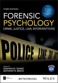 Criminal profiling 01 of 07_abbyy.gz download. Forensic Psychology Crime Justice Law Interventions 3rd Edition Wiley