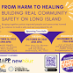 From Harm to Healing Town Hall Series event in Brentwood, NY