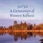 Profile Picture of 50/50: A Generation of Women Reflects - Amazon.com (@amazon.com) on Google