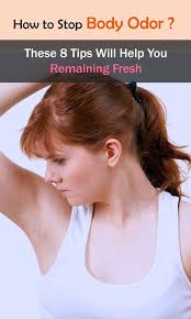 How To Stop Body Odor These 8 Tips Will Help You Remaining Fresh In 2020 Body Odor Remedies Body Smells Underarm Odor
