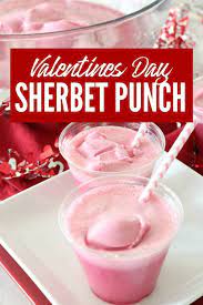 Pink punch & blue punch: Pink Sherbet Punch Recipe Made With Sprite Perfect For Valentines Day