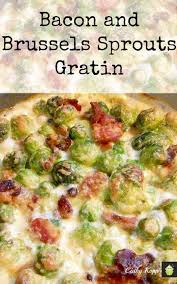 23 Best Christmas Recipes That Will Blow Your Mind Brussels Sprouts Gratin Fresh Brussel Sprout Recipe Sprout Recipes