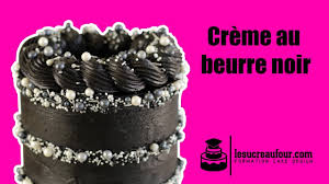 Comment Colorer De La Creme Au Beurre Noir Youtube
