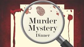 Murder Mystery Dinner