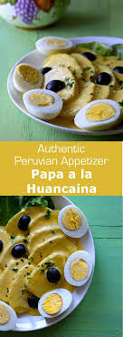 Papa A La Huancaina Is A Peruvian Traditional Appetizer Composed Of Thickly Sliced Boiled Potatoes That Are S Peruvian Recipes Peruvian Dishes Peruvian Cuisine