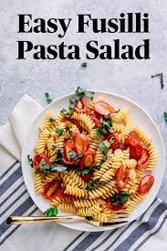 Vegan Fusilli Pasta Salad Fresh Easy Perfect For Leftovers Recipe Fusilli Pasta Pasta Pasta Salad