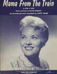 Mama From the Train A Kiss A Kiss 1956 Sheet Music Patti Page Irving Gordon  With Hammond Chord Organ Notations Piano Ukulele Banjo