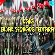 Kata mutiara romantis lucu bisa berisi kutipan mulai dari jatuh cinta hingga perjuangan yang dihadapi oleh pasangan dalam suatu hubungan. Kata Bijak Seorang Tentara Terbaik Dan Terupdate For Android Apk Download