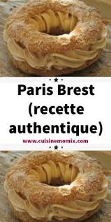 Composee D Une Pate A Choux Fourree D Une Creme Mousseline Pralinee Paris Brest Est Un Des Grands Classiques D En 2020 Paris Brest Recette Recettes De Cuisine Recette