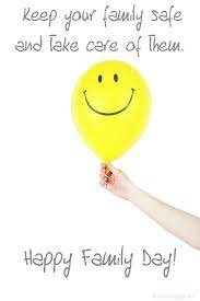 Wishing you a wonderful day today, and looking forward to seeing you in insert month. Top 30 Family Day Messages And Wishes With Images