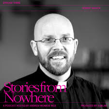 Stories From Nowhere 003: Reverend Robert Musick by Stories From Nowhere
