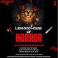 Ludgood House of Horror event image
