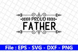 Download Father S Day Svg Design Proud Father Graphic By Creative Store Creative Fabrica