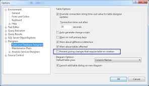Saving Changes After Table Edit In Sql Server Management Studio Stack Overflow