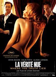 The plots of where the truth lies is literally process of seeking the real cause of death of an unknown young woman who dies in the royal suite of two hollywood superstars in 1950s. Where The Truth Lies 2005 Movie Posters 1 Of 2