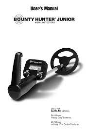 Bounty hunter gold digger is a metal detector for any user level, including children and elderly. Bounty Hunter Junior Metal Detector Owner S Manual Manualzz