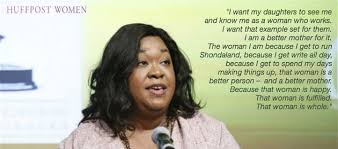 Check spelling or type a new query. 9 Shonda Rhimes Quotes To Inspire You To Break Through The Glass Ceiling Huffpost