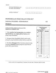 Saya dalam proses mengumpul kesemua kertas peperiksaan percubaan spm negeri 2017 bagi matapelajaran matematik tambahan. Trial Upsr Melaka 2017 013 Bi Pemahaman Part B