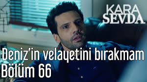Check spelling or type a new query. Download Kara Sevda 66 Bolum Avucumun Icine Dustun Daily Movies Hub