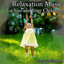 Please visit us often as we are constantly updating our site to provide you with the best tools and tips & tricks on how. Relaxation Music For You And Your Children By Relaxation Ensemble On Amazon Music Amazon Com