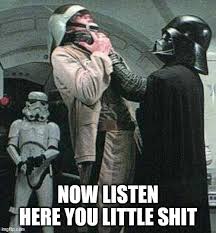 Find gifs with the latest and newest hashtags! Listen Here You Rebel Scum Listen Here You Little Shit Know Your Meme