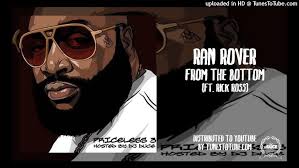 Ran Rover Ft. Rick Ross