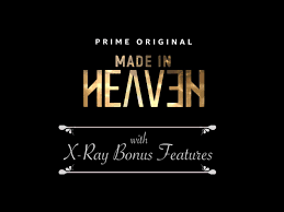Like and share our website to support us. Watch Made In Heaven Season 1 Prime Video