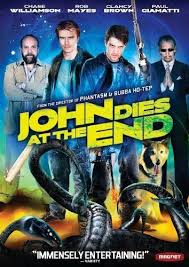 Oh and john dies at the end. John Dies At The End Alchetron The Free Social Encyclopedia