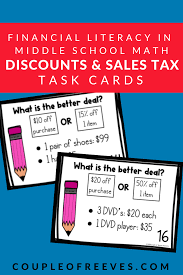 Discounts And Sales Tax Financial Literacy Task Cards In 2020 Middle School Math Review Task Cards Literacy Task