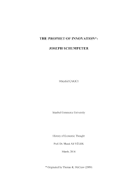 Pdf The Prophet Of Innovation Joseph Schumpeter
