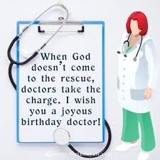 Funny Birthday Wishes For Medical Students 50 Awesome Happy Birthday Wishes For Doctor With Images In 2020 Funny Birthday Message Doctor Birthday Happy Birthday Wishes