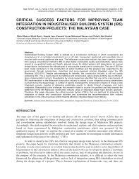 Get the most popular abbreviation for malaysian construction research journal updated in 2021. Pdf Critical Success Factors For Improving Team Integration In Industrialised Building System Ibs Construction Projects The Malaysian Case