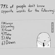 Took Me A Sec Words Opposite Words Opposites