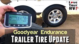 Check spelling or type a new query. Goodyear Endurance Trailer Tires Eezrv Tpms Review Update