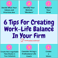 6 Tips For Creating Work-Life Balance In Your Firm