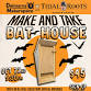 Make and Take Bat House Workshop event image