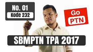 Jika belum memiliki soalnya silakan download pada link di bawah ini. Kunci Jawaban Tkpa Sbmptn 2017 Kode 232 Jawaban Soal