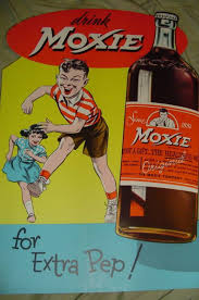 Pin By John Higgins On Moxie For Me Old Ads Soda Ads Moxie