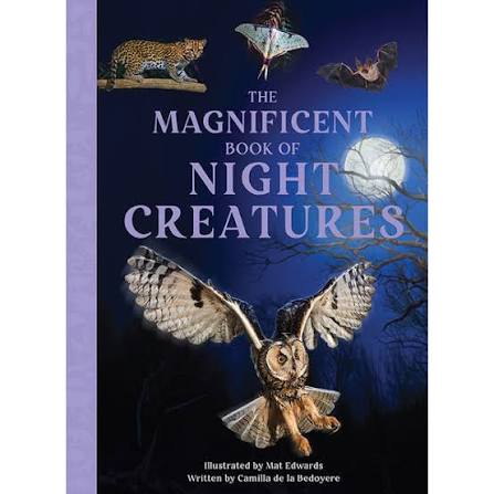The Magnificent Book of Night Creatures – Insight Editions
