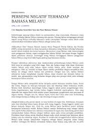 Penggunaan bahasa rojak dan slanga di media sosial sehingga mempengaruhi cara berbahasa di alam realiti, antara cabaran yang perlu ditangani bagi memartabatkan bahasa melayu dalam masyarakat. Pdf Persepsi Negatif Terhadap Bahasa Melayu