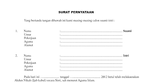 Walaupun pernikahan siri ini sah menurut agama. Contoh Format Surat Nikah Siri