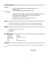 As the declaration does not contain more than one or two lines, it should be written at the bottom of the resume. System Administrator Resume Format
