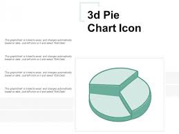 3d Pie Chart Icon Ppt Powerpoint Presentation Outline