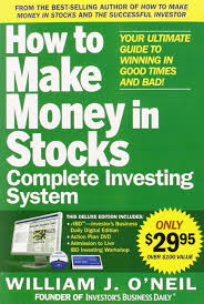 The How To Make Money In Stocks Complete Investing System