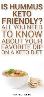 Is Hummus Keto Friendly All You Need To Know About Your Favorite Dip On A Keto Diet Keto Dessert Easy Keto Diet Plan High Protein Cookies