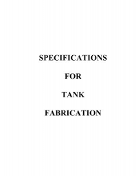 Maybe you would like to learn more about one of these? Specifications For Tank Fabrication