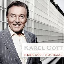 Gott, who revealed last month he had acute leukaemia, died tuesday, according to spokeswoman aneta … Karel Gott Deutsch Community Facebook