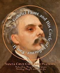 Gabriel Fauré and H is C ircle of In f uence, Part II