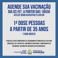 Pode iniciar o processo através deste link. Vacinacao No Domingo Prefeitura De Guarapari Abre Terceiro Agendamento Para Pessoas Acima De 35 Anos Prefeitura Municipal De Guarapari Es