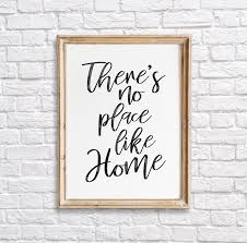 Dec 20, 2020 · huge collection of free printables for home decor and planners for organizing. There S No Place Like Home Wall Decor Printable Dgtally